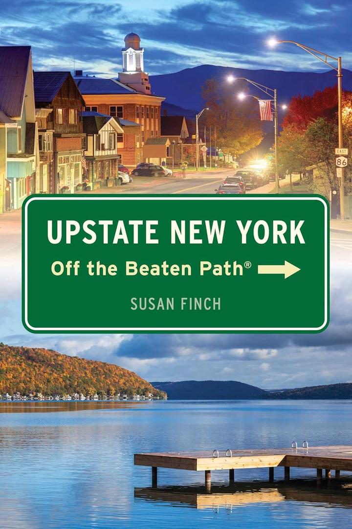 Upstate New York Off the Beaten Path (Off the Beaten Path Series)