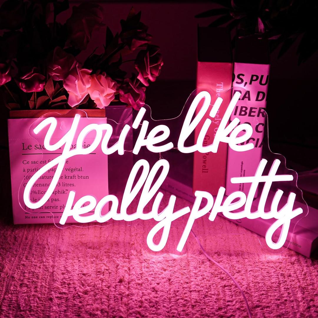 You're Like Really Pretty Neon Sign Dimmable Switch Neon Light for Wall Pink Decor Girls Bedroom Wedding Led Sign Kids Birthday Gift Hanging Home