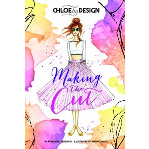 Chloe by Design: Making the Cut