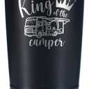 Onebttl RV Camper Gifts Tumbler Coffee Mug, Gifts for Campers, RV Enthusiasts, RV Owners, Outdoors, Picnic, Camping, Stainless Steel Insulated 590ml/20oz - King of the Camper