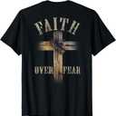 Faith Over Fear American Christian Cross God Jesus (on Back) T-Shirt Small