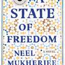 A State of Freedom: A Novel