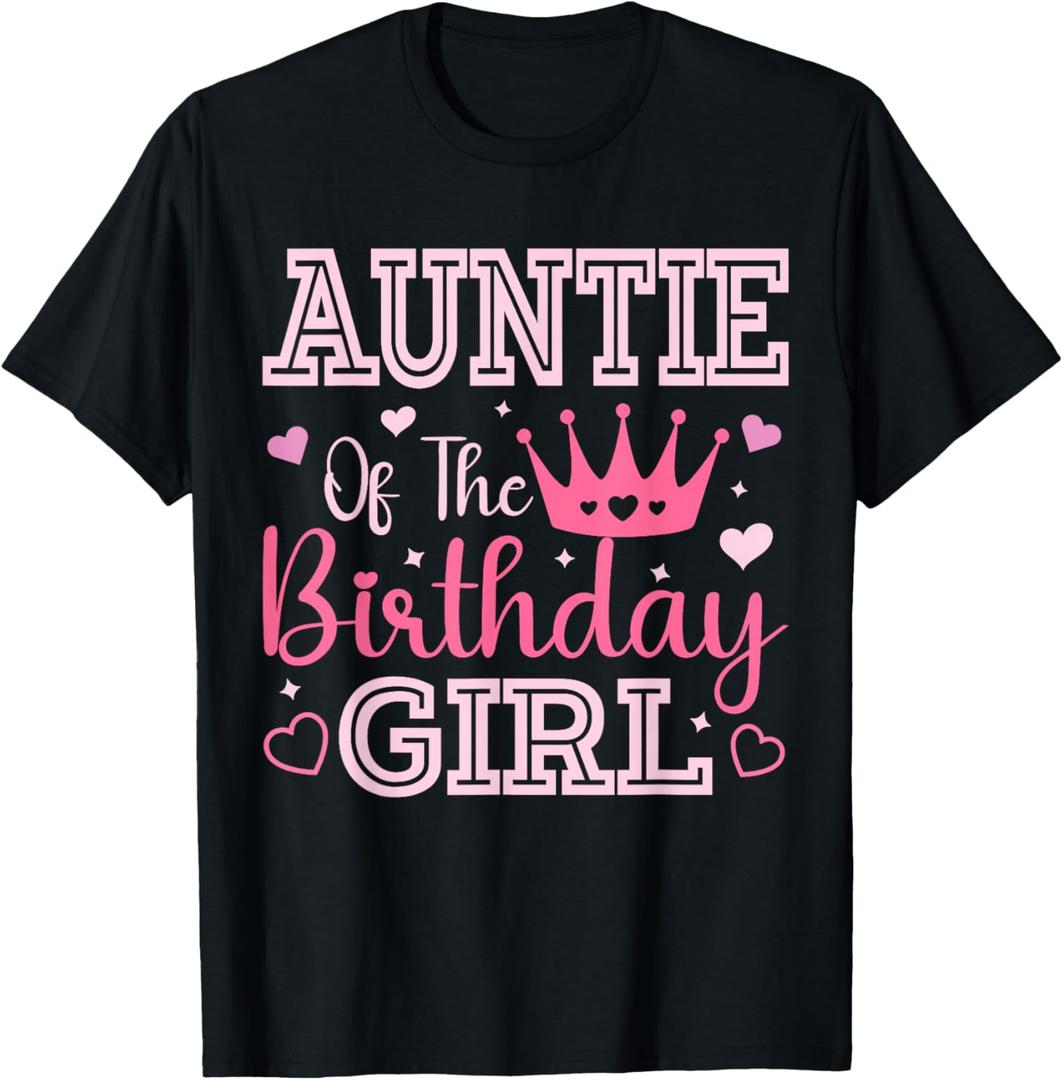 Auntie of The Birthday Girl Cute Pink Matching Family Party T-Shirt, Size Large 