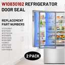 2-Pack Refrigerator Door Seal for Whirlpool Models WRF535SMBM00 WRF535SWHZ04 WRF532SMHZ00 WRF532SMBM01 MFF2558VEM4 KBFS20ECMS00 WRF535SMBW00, Replaces Part Number W10830162 Refrigerator Door Gasket