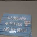 UNCDLV Beachy Room Beach Wall Decor Aesthetic, All You Need is a Dog and the Beach Wooden Sign,Coastal Room Wall Decor, Dog Signs for Home Decor, 10x8 Inches