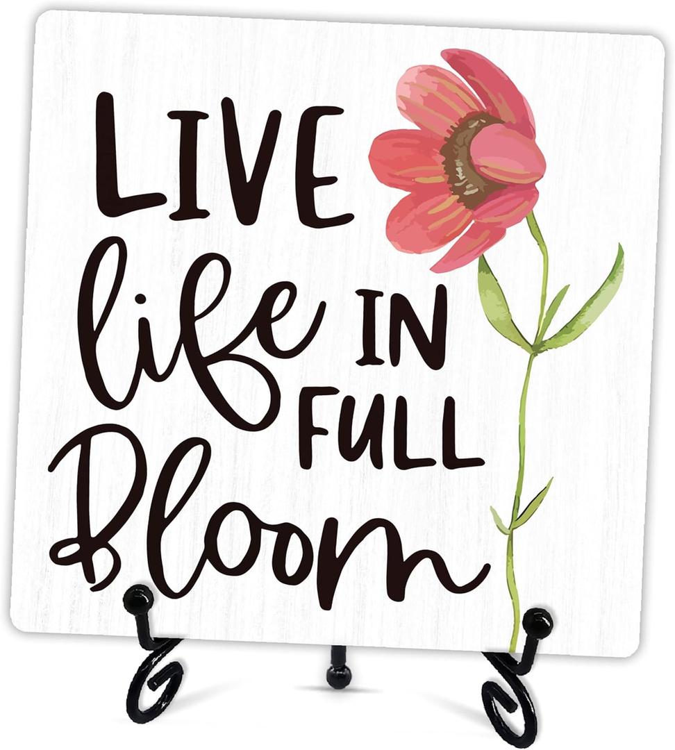 Spring Decor Sign, Live Life In Full Bloom Wooden Sign With Metal Stand, For Home Bedroom Office Desk Shelf Table Decor, Spring Gifts For Family Friend Coworker, A34