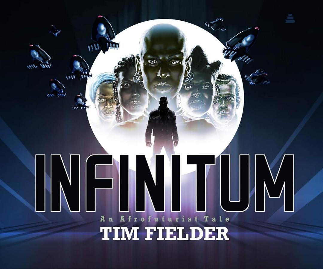 Infinitum: An Afrofuturist Tale