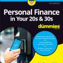 Personal Finance in Your 20s & 30s For Dummies (For Dummies (Business & Personal Finance))