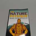 The Nature Physique: Bodyweight + Resistance Band Training, Book 