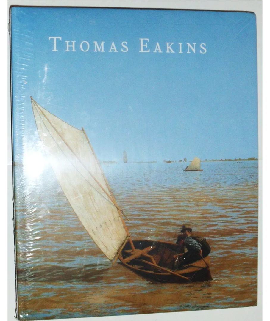 Thomas Eakins by Darrel Sewell, Book 
