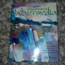 Creative Discoveries in Watermedia