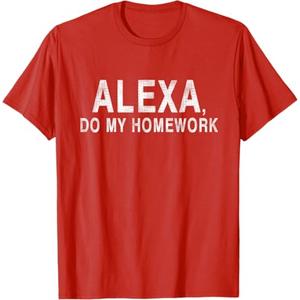 Alexa Do My Homework Funny Joke Kids Youth T-Shirt L