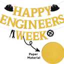 Happy Engineers Week Banner - Engineer Week Sign, Civil Engineer, Chemical Engineer, Engineer appreciation Party Decoration Gold Glitter