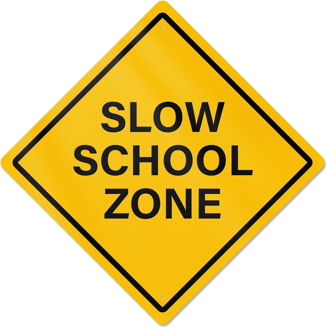 Slow School Zone Sign 24 × 24 Inches Reflective Aluminum Signs