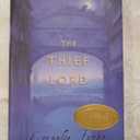 The Thief Lord (BOOK SENSE BOOK OF THE YEAR CHILDREN'S LITERATURE (AWARDS))