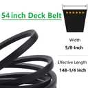 954-04329 54 Inch Deck Belt for Cub Cadt Troy Bil RZT-L54 RZT-S54 RZT-LX 54 RZT-S54 RZT-SX 54 ZT1-54 ZT2-54 Z6900 Mower with 54" Deck Replace 954-04329A 754-04329, 5/8" x 148-1/4"