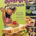 The Scooby-Doo! Cookbook: Kid-Friendly Recipes for the Whole Gang