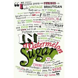 In Watermelon Sugar