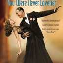 You Were Never Lovelier - DVD
