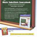 The Music Substitute Sourcebook, Grades K-3: Fun, Content Filled, Elementary Music Lessons for Effortless Substitute Teacher Preparation