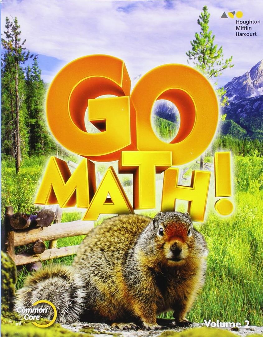 Student Edition Volume 2 Grade 4 2015 (Go Math!)