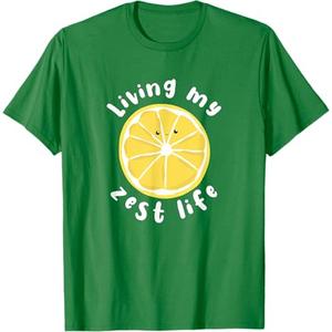Living My Zest Life Funny Positive Quote T-Shirt, Medium