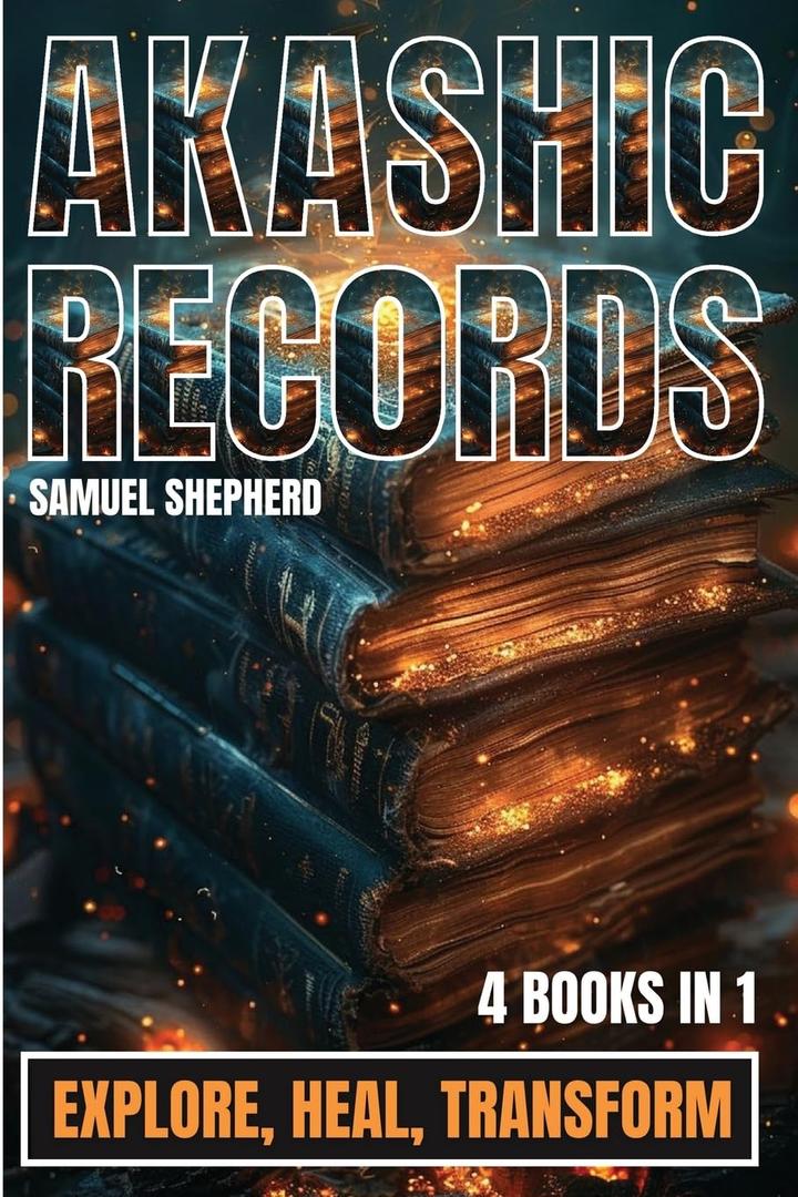 Akashic Records: Explore, Heal, Transform(Book)