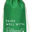 Green Retirement Wine Bag Retirement Gifts for Women Men Pairs Well With Retirement Wine Bag Farewell Gifts for Coworkers Going Away Gift for Friends Boss
