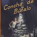 Concha de Bfalo (Spanish Edition)