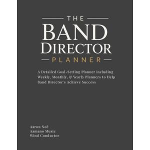 The Band Director Planner, Paperback