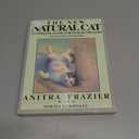 The New Natural Cat: A Complete Guide for Finicky Owners