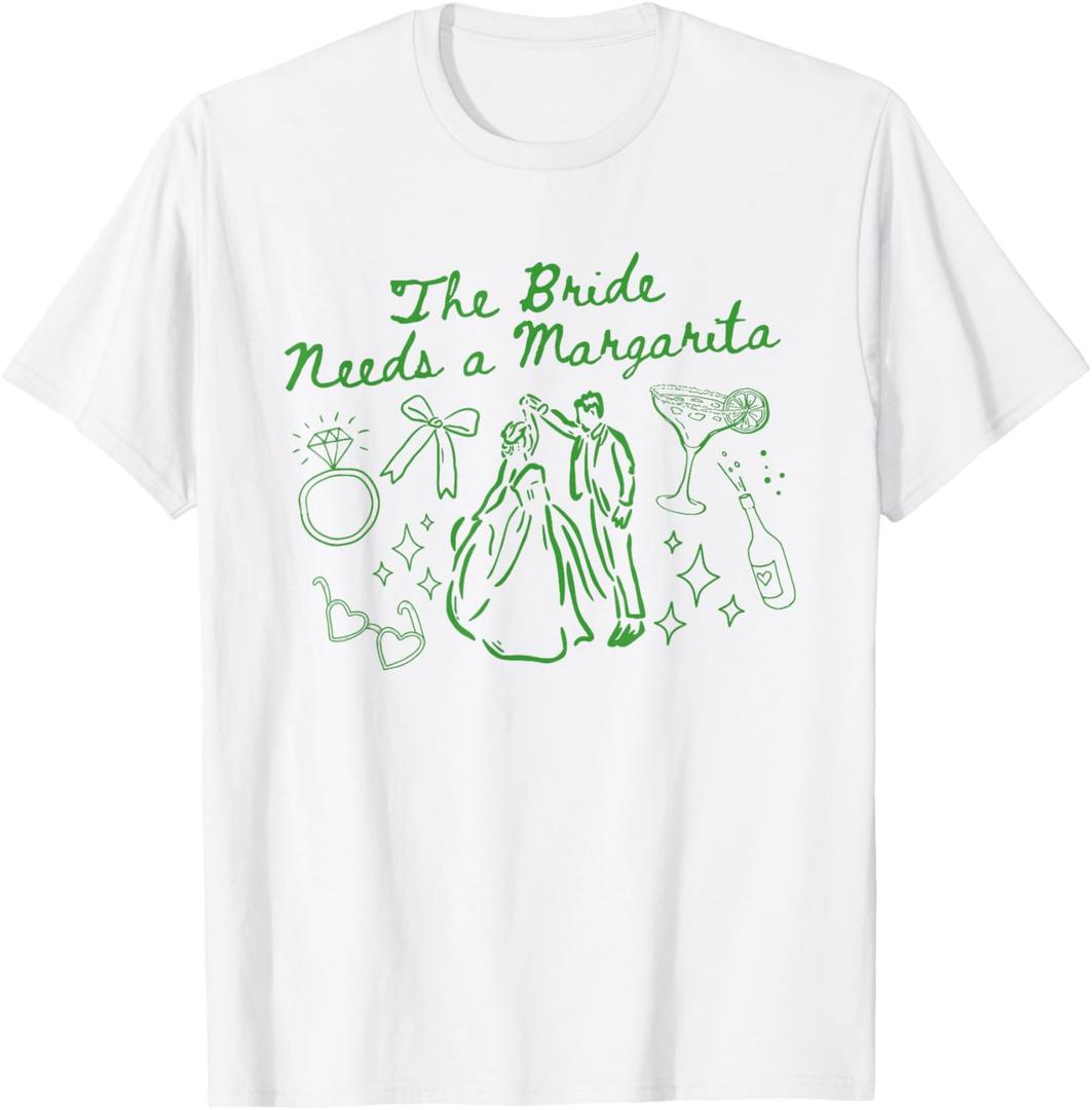The Bride Needs a Margarita Cute Cocktail Bachelorette Party T-Shirt, Small