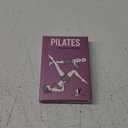 62 Pilates Exercise Cards, for Men/Women: Home, Gym or Studio: 50 Exercises, 12 Stretches 6 Training Exercises for Beginner to Advanced Waterproof