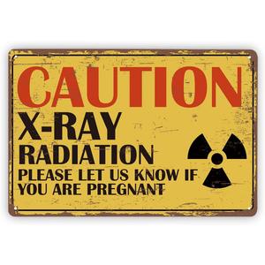 X-Ray Warming Metal Signs, X-Ray Radiation Caution Sign - Please Let Us Know If You Are Pregnant, Rust Free Aluminum Plaque, Easy to Mount, Indoor Outdoor Use, Metal Tin Signs, B19, 7.8*11.8 inches