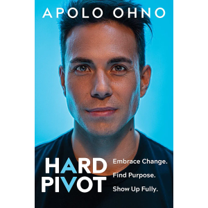 Hard Pivot: Embrace Change. Find Purpose. Show Up Fully.