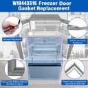 Upgraded 31"×23" W10443316 Freezer Door Gasket Replacement Compatible with Whirlpool Kenmore KitchenAid, W10180623 Refrigerator Gasket Replace W10571961 W10443316N W10571961N fridge Seal - Unbent