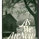 As We Are Now: A Novel