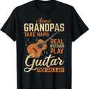 Real Grandpas Play Guitar Then Take Nap Funny Guitarist T-Shirt, M