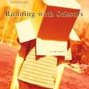 Running with Scissors: A Memoir
