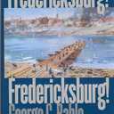 Fredericksburg! Fredericksburg!