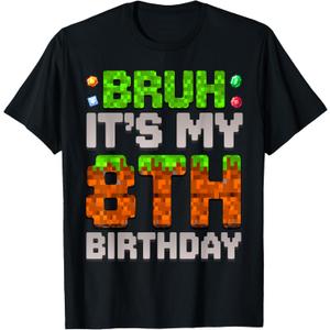 Funny Birthday Boy Bruh It's My 8th Birthday Gamer Pixel T-Shirt Small