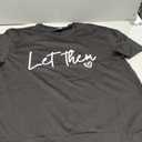 "Let Them" Graphic Crewneck T-Shirt