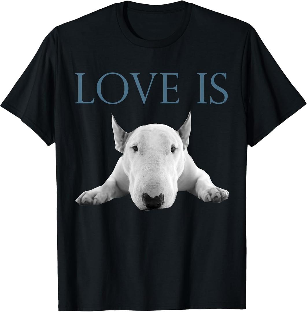 Love is Bull Terrier T-Shirt, Xl, Black