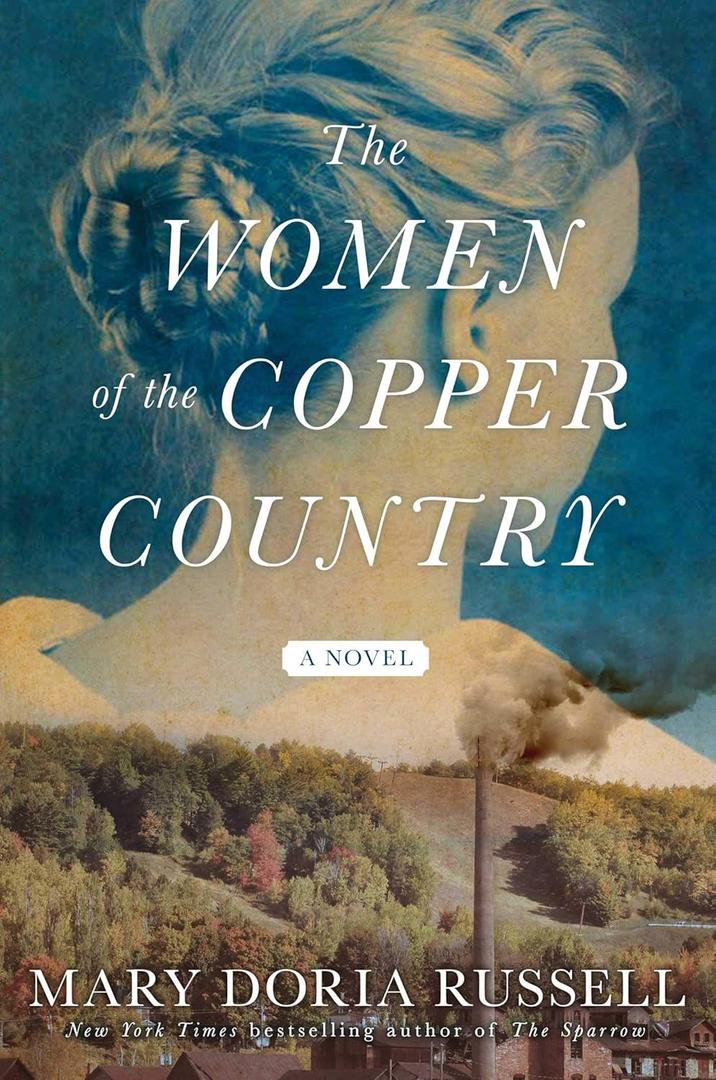 The Women of the Copper Country: A Novel