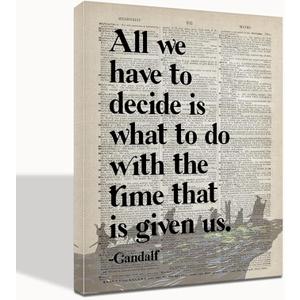 LOTR Gifts, LOTR Poster, Gift for LOTR Decor, All We Have to Decide is What to Do With The Time That is Given Us - Gandalf, LOTR Merch, LOTR Birthday Decor, Lord of the Rings Poster 16x20 inch