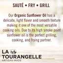La Tourangelle, Organic High Oleic Sunflower Oil, Neutral Oil For Medium to High Heat Cooking and Skin Care, Non GMO, Pesticide and Chemical Free, 16.9 Fl Oz (EXP 01/20/27)