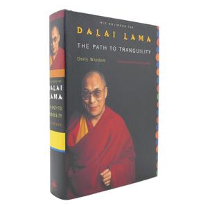 The Path to Tranquility: Daily Meditations by the Dalai Lama