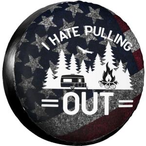 I Hate Pulling Out Spare Tire Cover for Rv SUV,Funny Waterproof Wheel Protectors Cover Universal Fit for Camper Trailer Truck Accessories Travel, 14 inch