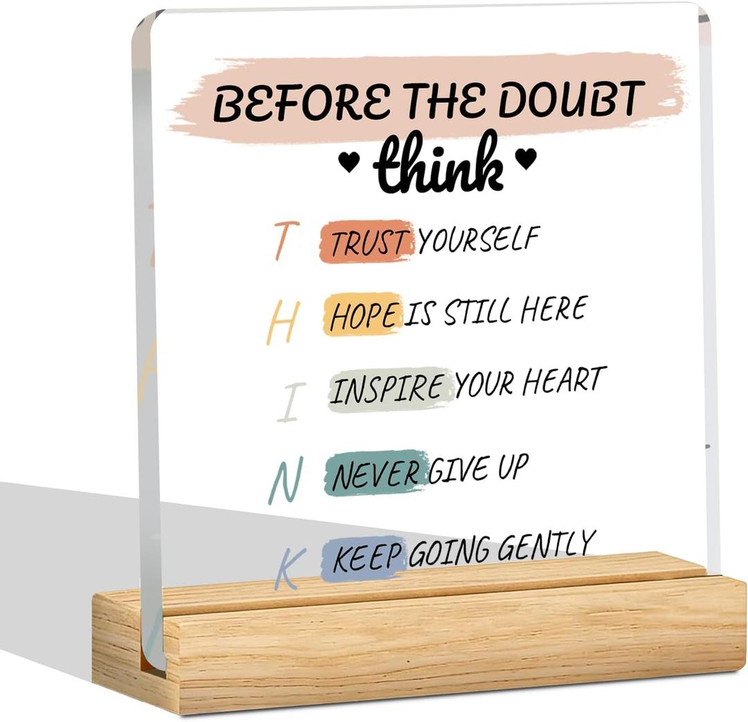 Think Themed Acrylic Plaque Inspirational Desk Decor, Motivational Encouragement Gift for Self Reminder, Uplifting Office Decor Sign for Students Coworkers Friends, Birthday Graduation Confidence Booster