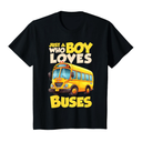Kids School Bus Lover Just a Boy who loves Buses T-Shirt 4T